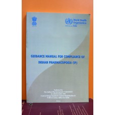 Guidance Manual for Compliance of Indian Pharmacopoeia (IP)